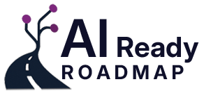 AI Ready Roadmap